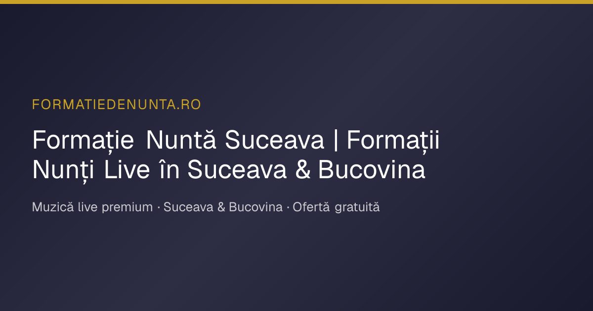 FormatieDeNunta.ro