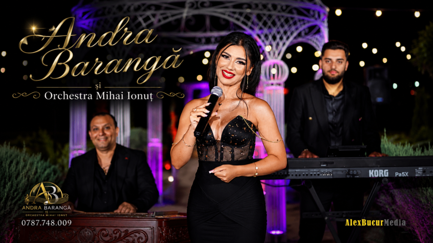 Andra Barangă & Orchestra Mihai Ionuț